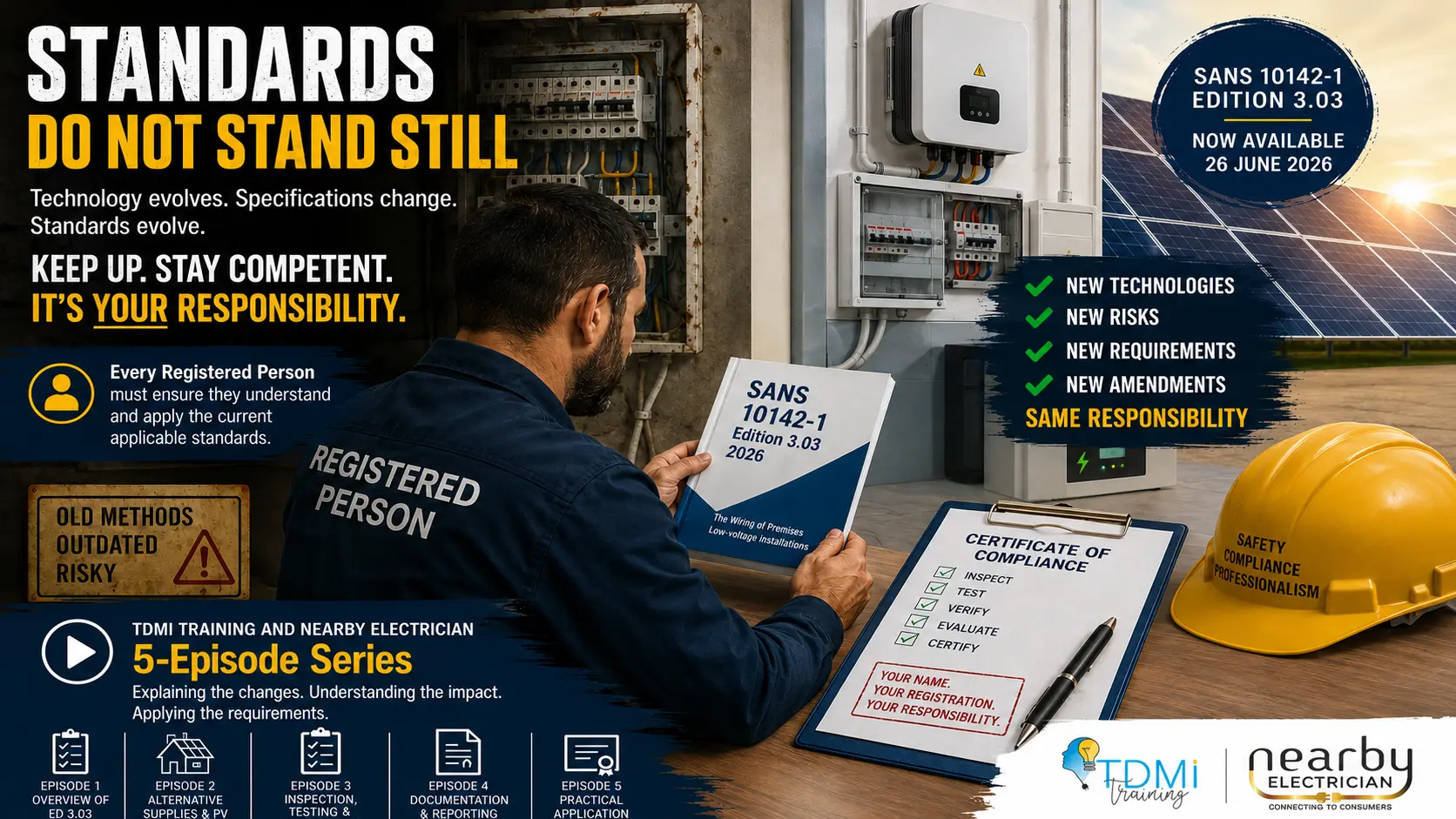 Standards Do Not Stand Still — and Neither Can a Registered Person